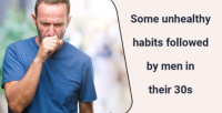 Some unhealthy habits followed by men in their 30s